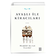 Ayal ile Kiraclar Memduh evket Esendal Ketebe Yaynlar
