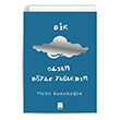 Bir Bulut Olsam Melis Konukolu (Ciltli) Feniks Yaynlar