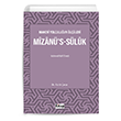 Manev Yolculuun lleri Mzn`s-Slk Mehmed Raif Efendi Kitap Dnyas