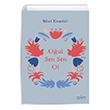 Oul Sen Sen Ol Bilal Kemikli Sufi Kitap