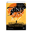 Gne Olan Kz Shelley Parker-Chan thaki Yaynlar