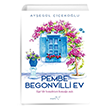 Pembe Begonvilli Ev Ayegl iekolu Mptela Yaynlar
