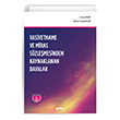 Vasiyetname ve Miras Szlemesinden Kaynaklanan Davalar (Ciltli) Sekin Yaynevi