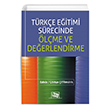 Trke Eitimi Srecinde lme ve Deerlendirme An Yaynclk