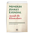 Ayal le Kiraclar Memduh evket Esendal letiim Yaynclk