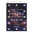Evrene Bir De Byle Bakn Michael Dine Say Yaynlar
