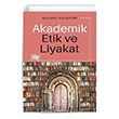 Akademik Etik ve Liyakat An Yaynclk