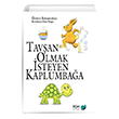 Tavan Olmak steyen Kaplumbaa FOM Kitap