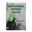 Geri Dnm Muhteem Olacak Uan Fil Yaynlar