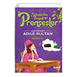 air Prenses Adile Sultan elik Yaynevi