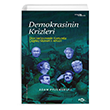 Demokrasinin Krizleri Otoriterlemenin Kysnda ada Siyasetin Ahvali Adam Przeworski Fol Kitap