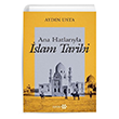 Ana Hatlaryla slam Tarihi Aydn Usta Yeditepe Yaynevi
