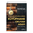Cumhuriyet Kurulurken Ktphane Okuyan Adam Yediveren Yaynlar