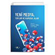 Yeni Medya Toplum ve Kamusal Alan topya Yaynevi