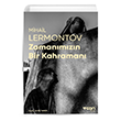Zamanmzn Bir Kahraman (Fotorafl Klasikler) Mihail Lermontov Can Yaynlar