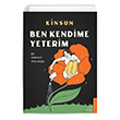Ben Kendime Yeterim Bir Hakikat Yolculuu Destek Yaynlar