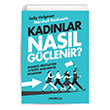 Kadnlar Nasl Glenir? Baary Engelleyen 12 Kt Alkanl Brakmak MediaCat Kitaplar