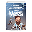 Merakl Kulp ile Rotamz Messi Hayat Yaynlar