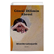 Gnl Dilimin Abresi brahim Karaahin kinci Adam Yaynlar