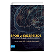 Spor ve Egzersizde Psikolojik lme ve Deerlendirme Kolektif Nobel Akademik Yaynclk