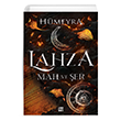 Lahza 1 Mah Ve er Hmeyra (Ciltli) Dokuz Yaynlar