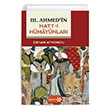 III.Ahmed`in  Hatt-I Hmynlar Yeditepe Yaynevi