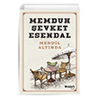 Mendil Altnda Memduh evket Esendal Can Yaynlar