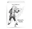 Mozart`s Youth Franz Hoffmann Platanus Publishing