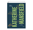 Toplu ykler Katherine Mansfield (Ciltli) Everest Yaynlar