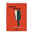 Komedi Mi? Trajedi Mi? Thomas Bernhard Yap Kredi Yaynlar
