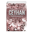 Bir Zamanlar Ceyhan Alian Karahan (Cillti) teki Yaynevi