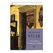 Ali Nizami Bey`in Alafrangal ve eyhlii Abdlhak inasi Hisar (Kitap Boy) Everest Yaynlar