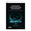 Cenneti Yeryzne ndirmek Bilimkurgu Sinemasnda Din Ve deoloji Hece Yaynlar