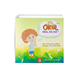 Okul Nasl Bir Yer ocuk Hikaye Serisi ocuk  Akademi Yaynclk