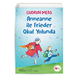 Anneanne ile Frieder Okul Yolunda Gudrun Mebs Can ocuk	 Yaynlar