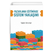 Pazarlama Eitiminde Sistem Yaklam Nobel Bilimsel Eserler