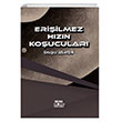 Eriilmez Hzn Koucular Smirna Yaynlar