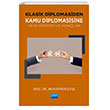 Klasik Diplomasiden Kamu Diplomasisine Yeni Yntem ve Aralar Nobel Akademik Yaynclk
