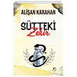 Stteki Zehir Tun Yaynclk
