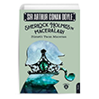 Sherlock Holmes`in Maceralar Zmrt Tacn Maceras Dorlion Yaynevi