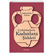 Uydurmalarn Kadnlara iddeti Foliant Yaynlar