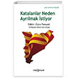 Katalanlar Neden Ayrlmak stiyor Yeni nsan Yaynevi
