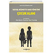 Sosyal Hizmette Vaka Ynetimi ocuk Alan Yeni nsan Yaynevi
