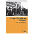 Sosyal Sigortalar Hukuku Dora Yaynclk