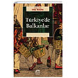 Trkiyede Balkanlar letiim Yaynlar