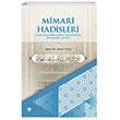 Mimari Hadisleri Trk slam Mimarisini Talandran Peygamber Szleri Trkiye Diyanet Vakf Yaynlar