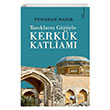 Tanklarn Gzyle Kerkk Katliam Karina Yaynevi