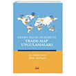 Hedef Pazar Analizi ve Trade Map Uygulamalar Nobel Bilimsel Eserler