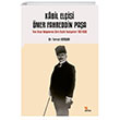 Kbil Elisi mer Fahreddin Paa Yeni Ariv Belgelerine Gre Elilik Faaliyetleri 1921-1926 Kriter Yaynlar