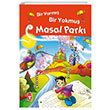 Bir Varm Bir Yokmu Masal Park (Fleksi Cilt) Tima ocuk